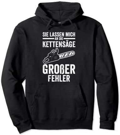 Baumfäller Holzfäller Kettensäge Zimmermann Pullover Hoodie