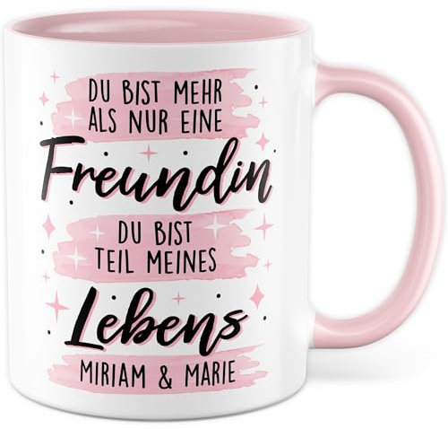 Freundin Tasse personalisiert Geschenk Nicht nur Freundin - Teil meines Lebens, Kaffeetasse BFF Freundschaft Beste Freundinnen Geschenkidee Geburtstag eigene Namen Geschenke für Frauen Kaffee-Becher