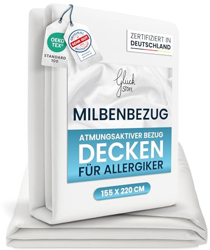 Glückstoff® Milbenbezug Bettdecke 155x220 [Zertifiziert IN Deutschland] - Allergie Bettwäsche Anti Milben - Allergiker-Bettwäsche - Anti Milben Bettbezug Encasing Deckenbezug - Milbenschutzbezug