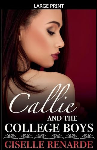 Callie and the College Boys