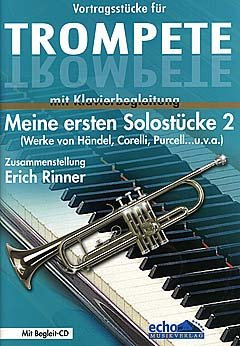 Meine Ersten Solostuecke 2. Trompete, Klavier