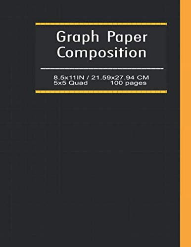Graph Paper Composition Notebook (5x5): Writing Practice Journal, Large (8.5” x 11”), Quad Ruled 5 Squares per Inch (5x5) Composition Notebook, 100 ... Designing, Sketching) Linear Algebra