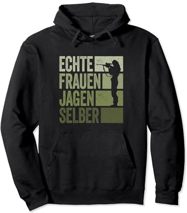 Jäger Frauen Jagen Selber Jagd Jägerin Pullover Hoodie