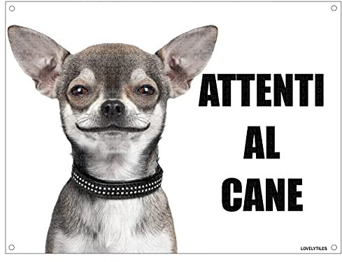 CHIHUAHUA attenti al cane mod 1 TARGA cartello IN METALLO (15X20)