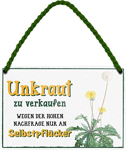 schilderkreis24 - Blechschilder Lustiger Spruch “Unkraut wegen der hohen Nachfrage nur an Selbstpflücker” Deko Schild Geschenkidee 18x12 cm