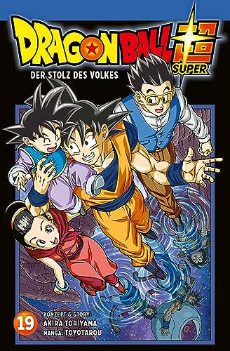 Dragon Ball Super 19: Endlich neue Storys aus dem DRAGON BALL-Universum!