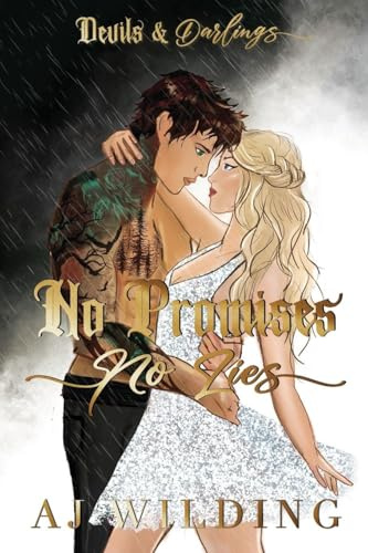 No Promises No Lies - Ace of Spades Edition (Devils & Darlings, Band 1)