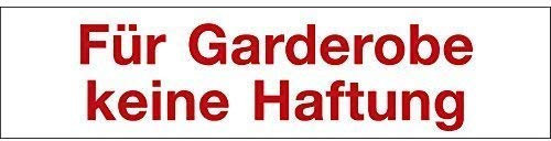 Hinweisschild - Für Garderobe keine Haftung - Gr. ca. 25 x 6 cm - 309331