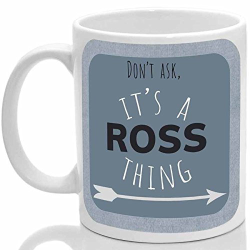 Ross' Mug, It's a Ross Thing, (Blue)