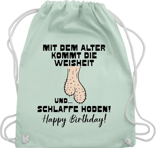 Shirtracer Turnbeutel Rucksack - Herren - Mit dem Alter kommt die Weisheit und schlaffe Hoden | Geburtstagsgeschenke für Männer | Lustige Geschenke für Männer zum Geburtstag - Unisize - Pastell Grün