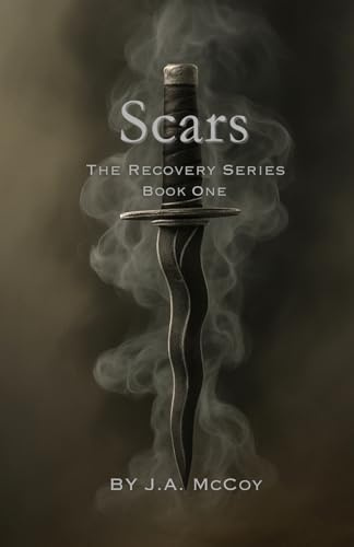 Scars (The Recovery Series, Band 1)