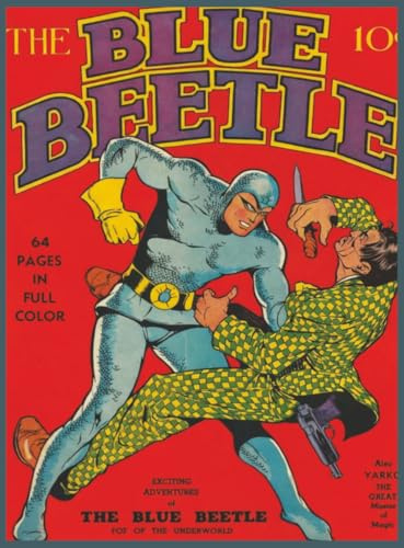 Blue Beetle #1: Golden Age Superhero Comic (Blue Beetle (Golden Age Comic), Band 1)