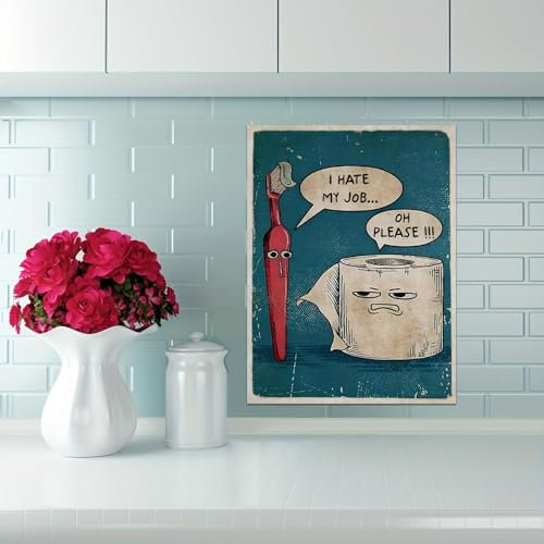 1pc I Hate My Jobs Lustige Zahnbürste und Toilettenpapier Poster Druck Einzigartige Humorvolle Leinwand Gemälde Home Hotel Dekor 30x45cm Rahmenlos