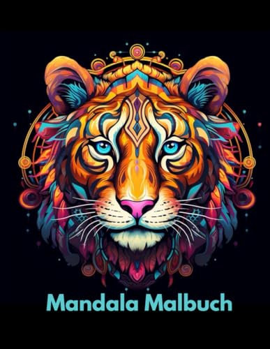Mandala Malbuch Tiere für Erwachsene & Kinder: Entspannend, Besinnlich & Beruhigend