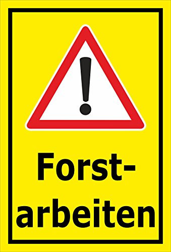 Melis-Folienwerkstatt Schild Forst-Arbeiten - 30x20cm - 3mm Aluverbund – 20 VAR S00359-026-C