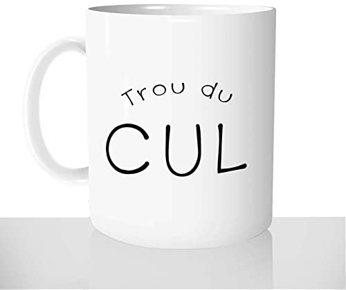 Mug-Cadeau Trou du Cul - Tasse Café Idée Cadeau Original Homme Femme Collègue Con Message Drôle - Noël Anniversaire