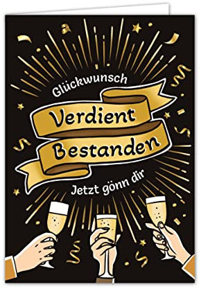 Glückwunschkarte zur bestandenen Prüfung – Verdient bestanden – hochwertige Grußkarte zum Abschluss, Geschenk zum Abi, Abitur, Ausbildung, Bachelor, Führerschein, witzige Karte zur Gratulation (Karte)