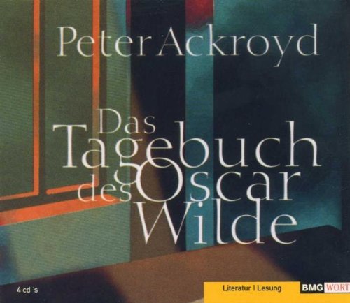 Das Tagebuch des Oscar Wilde