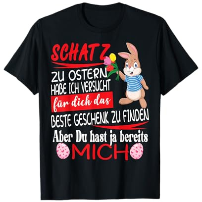 Osterhase Schatz ich habe versucht Partner Hase Mann & Frau T-Shirt