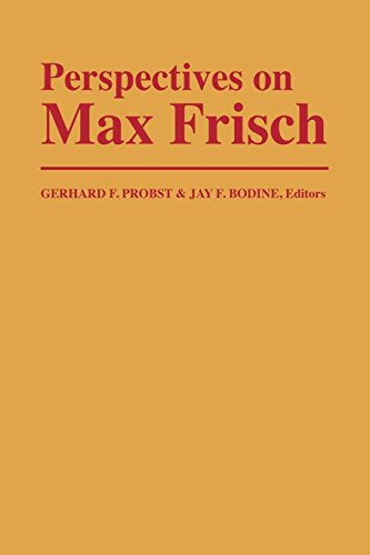 Perspectives on Max Frisch (English Edition)
