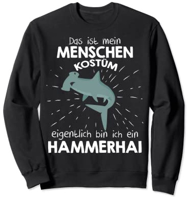 My Man Costume Bin ich ein Hammershark, Halloween Outfit Sweatshirt