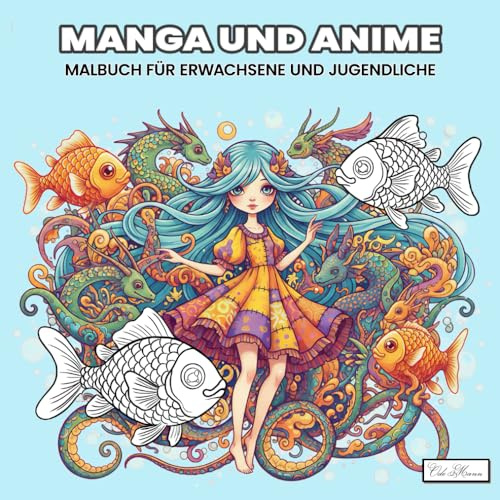 Manga und Anime Malbuch für Erwachsene und Jugendliche: Für kreative Köpfe, die in fantasievollen Szenen voller Ausdruck, Emotion und Stil eintauchen möchten
