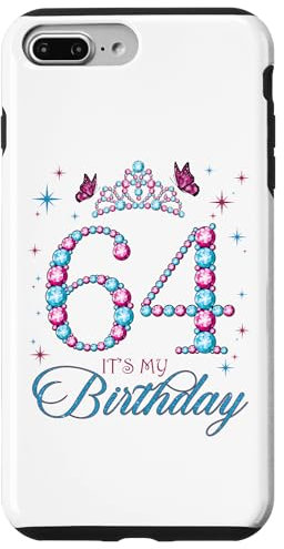 iPhone 7 Plus/8 Plus 64 It's My Birthday 64 Years Old 64th Birthday Party Queen Case