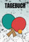 Tagebuch für Kinder Jungen und Mädchen Buch Tischtennis Design Hard Cover