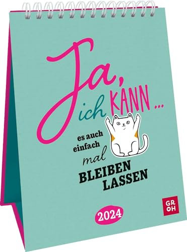Harenberg Ja ich kann … es auch einfach mal bleiben lassen-Wochenkalender 2024 im Hochformat-Groh-Verlag-Kalender zum Aufstellen mit 52 frechen Sprüchen in farbenfroher Gestaltung-12,3 cm x 17,7 cm