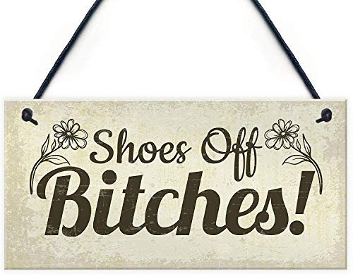 Funny Take Your Shoes Off Sign Welcome Hanging Plaque House Porch Shabby Chic Decor Gifts 10 X 5（25x12.5 cm）