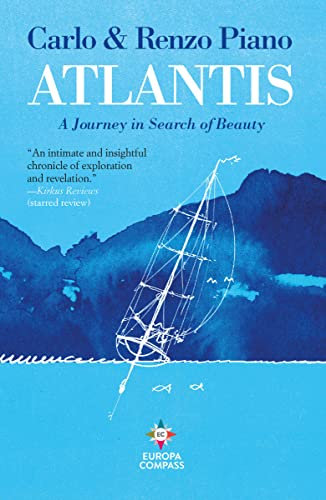Atlantis: A Journey in Search of Beauty (English Edition)