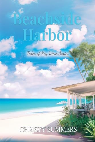 Beachside Harbor (Tides of Key West, Band 2)