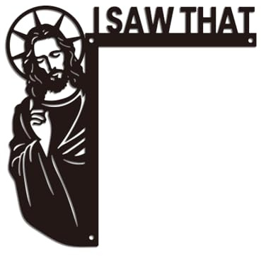 WADORN Jesus Metalltürrahmendekoration, 28x27cm Großes Metallschild Mit Aufschrift 'I Saw That' Wandkunst Schwarzes Jesus Eckschild Mit Doppelseitiger Silhouette Für Drinnen Draußen Tür Fenster Regal