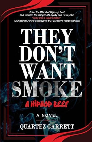 They Don't Want Smoke: A Hip Hop Beef