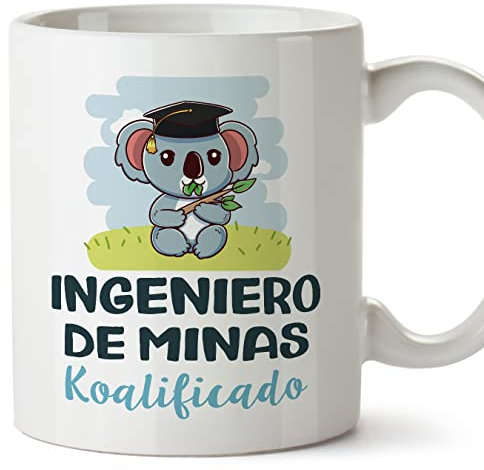 MUGFFINS Tazas para INGENIERO DE MINAS hombre - En Español - Koalificado/koalificada - 11 oz / 330 ml - Regalo original y divertido