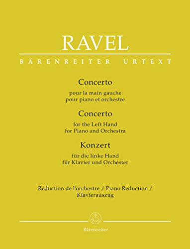 Konzert für die linke Hand für Klavier und Orchester. Klavierauszug mit Stimme, BÄRENREITER URTEXT