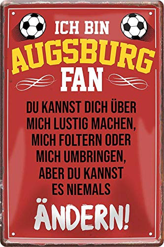schilderkreis24 – Blechschild Lustiger Spruch Deko Artikel Verein Geschenkidee Männer Club Fußball 20x30 cm (Augsburg Fan)