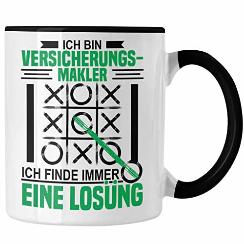 Trendation - Versicherungs-Makler Tasse Geschenk Lustiger Spruch Geschenkidee Verischerungen Geburtstag (Schwarz)