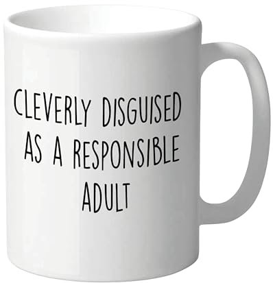 Cleverly Disguised As A Responsible Adult Mug - Funny Office Coffee Cup for Work Chaos Professionals - CMUG194