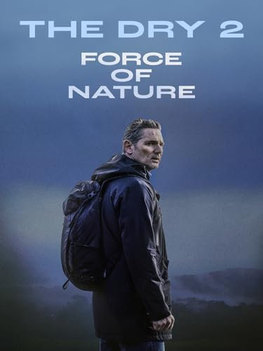 The Dry 2: Force of Nature