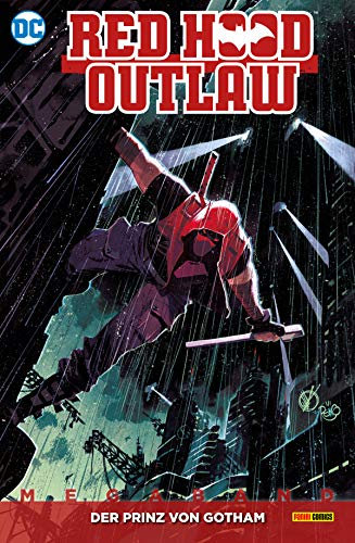 Red Hood - Outlaw Megaband 1: Bd. 1: Der Prinz von Gotham