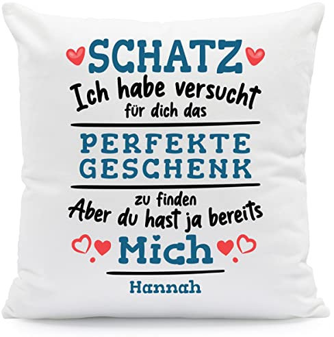 GRAVURZEILE Kissen mit Spruch Personalisiert mit Name - Geschenke für die ganze Familie - Größe: mit Füllung - Farbe: Schatz (Ich Habe.)