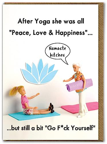 Bold & Bright - Unhöfliche Geburtstagskarte – Yoga Namaste – lustige lustige Karten für Frauen – freche Karten für Ihre Mädchen, Damen, Freunde – Neuheit Humorkarten