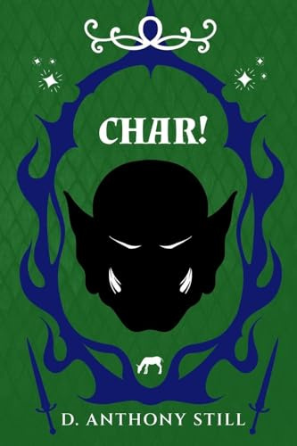 CHAR! (The Char Grimoires, Band 1)