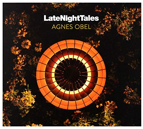Late Night Tales: Agnes Obel