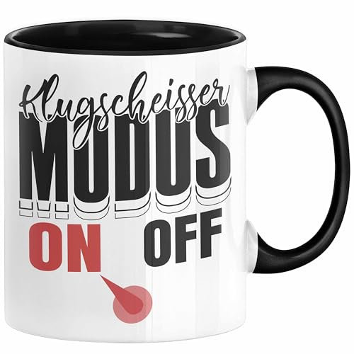Klugscheisser Modus On Tasse Geschenk Besserwisser Geschenkidee Papa (Schwarz)