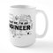 CafePress Trust Me I'm an Engineer Mugs 15 oz (444 ml) Ceramic Coffee Mug