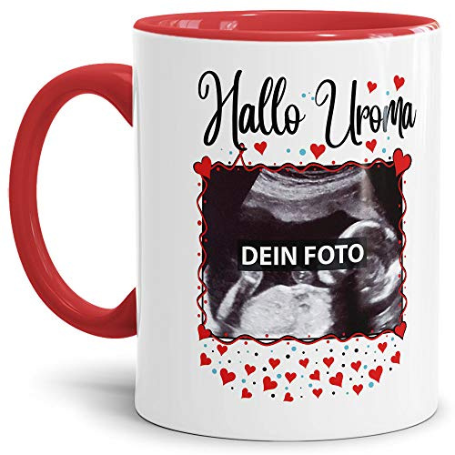 Tasse - Hallo Baby - mit EIGENEM Ultraschallbild zum SELBSTGESTALTEN für Uroma - Schwanger - Geschenkidee Familie - Erinnerung - Innen & Henkel Rot