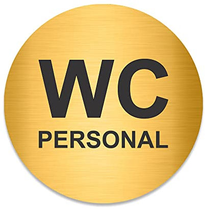 PVC Aufkleber Schild - Rund 10cm Durchmesser - Selbstklebend - Gold gebürstet - Metall-Optik - UV beständig - Für Innen und Außen (WC Personal)