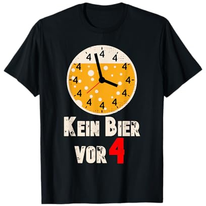 Kein Bier Vor Vier 4 I Lustiges Mallorca Uhr T-Shirt